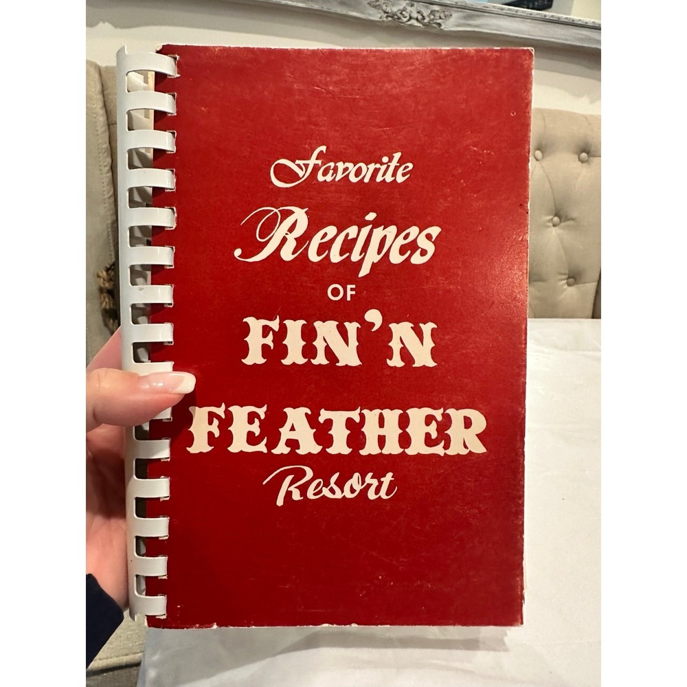 Vintage 1978 Favorite Recipes of Fin'n Feather Resort Cookbook CottageCore